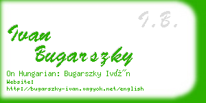 ivan bugarszky business card